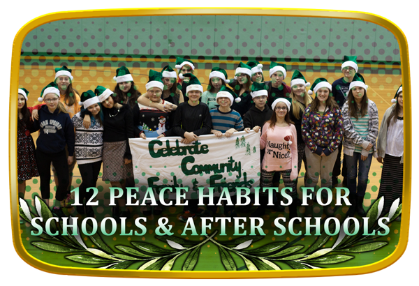 12 Peace Habits for Schools & After Schools